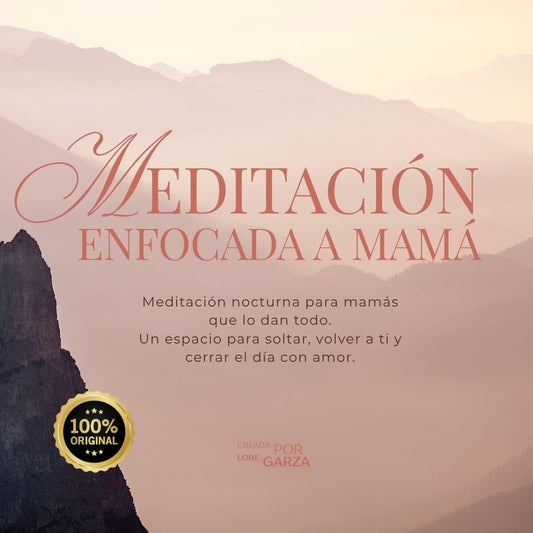 Meditacion para mamá